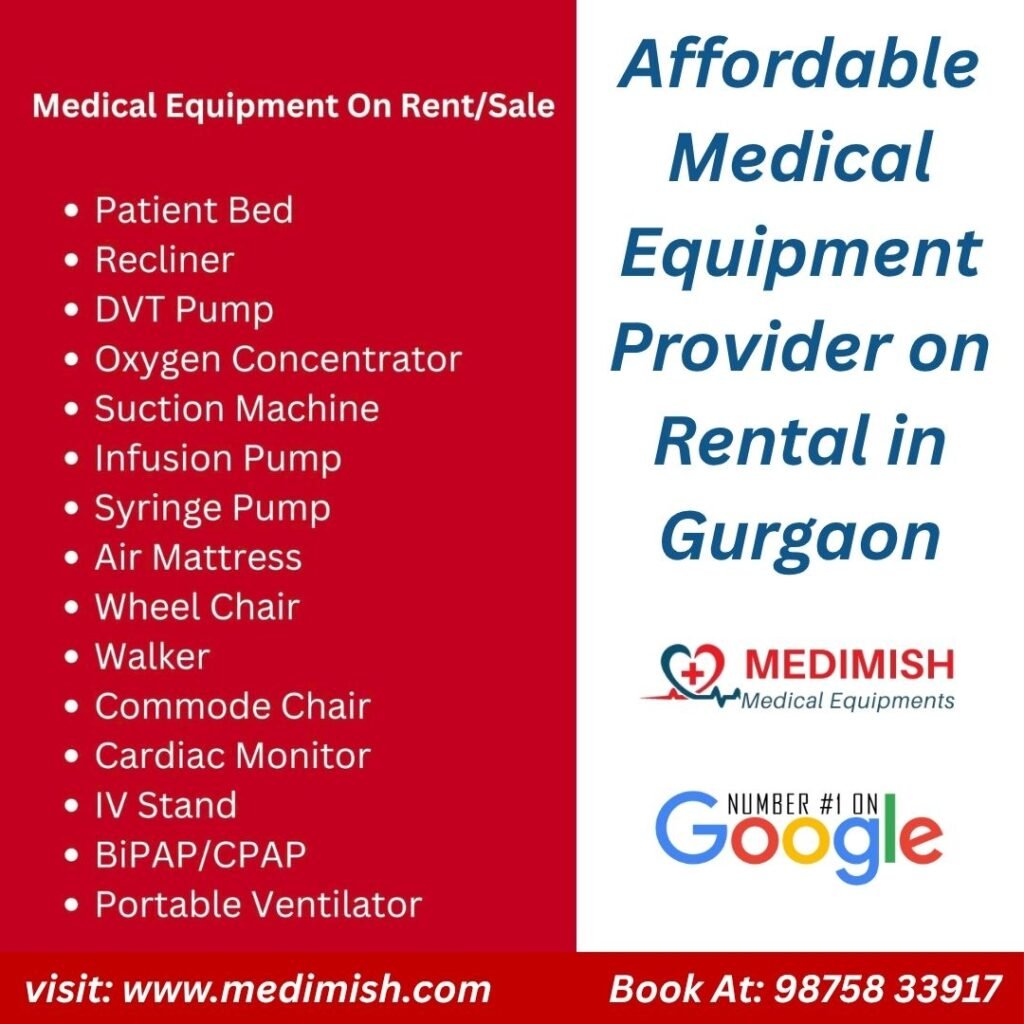 Affordable Medical Equipment Provider on Rental in Gurgaon | Medimish Medical Equipment