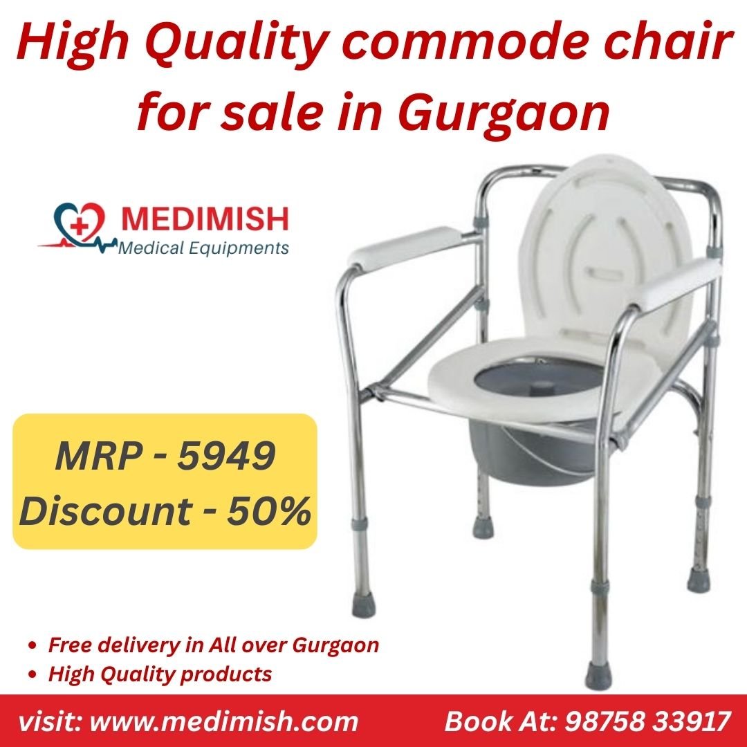 High Quality Commode Chair for Sale in Gurgaon | 55% Discount | Medimish Medical Equipments