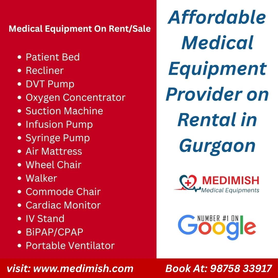 All Kinds of Medical Equipment Available for Rental & Sale in Gurgaon – Medimish Medical Equipments (2026 Updated)