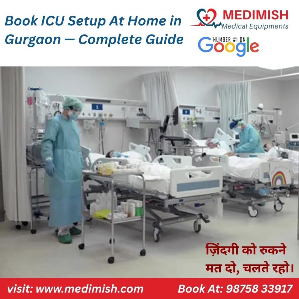 Book ICU Setup At Home in Gurgaon