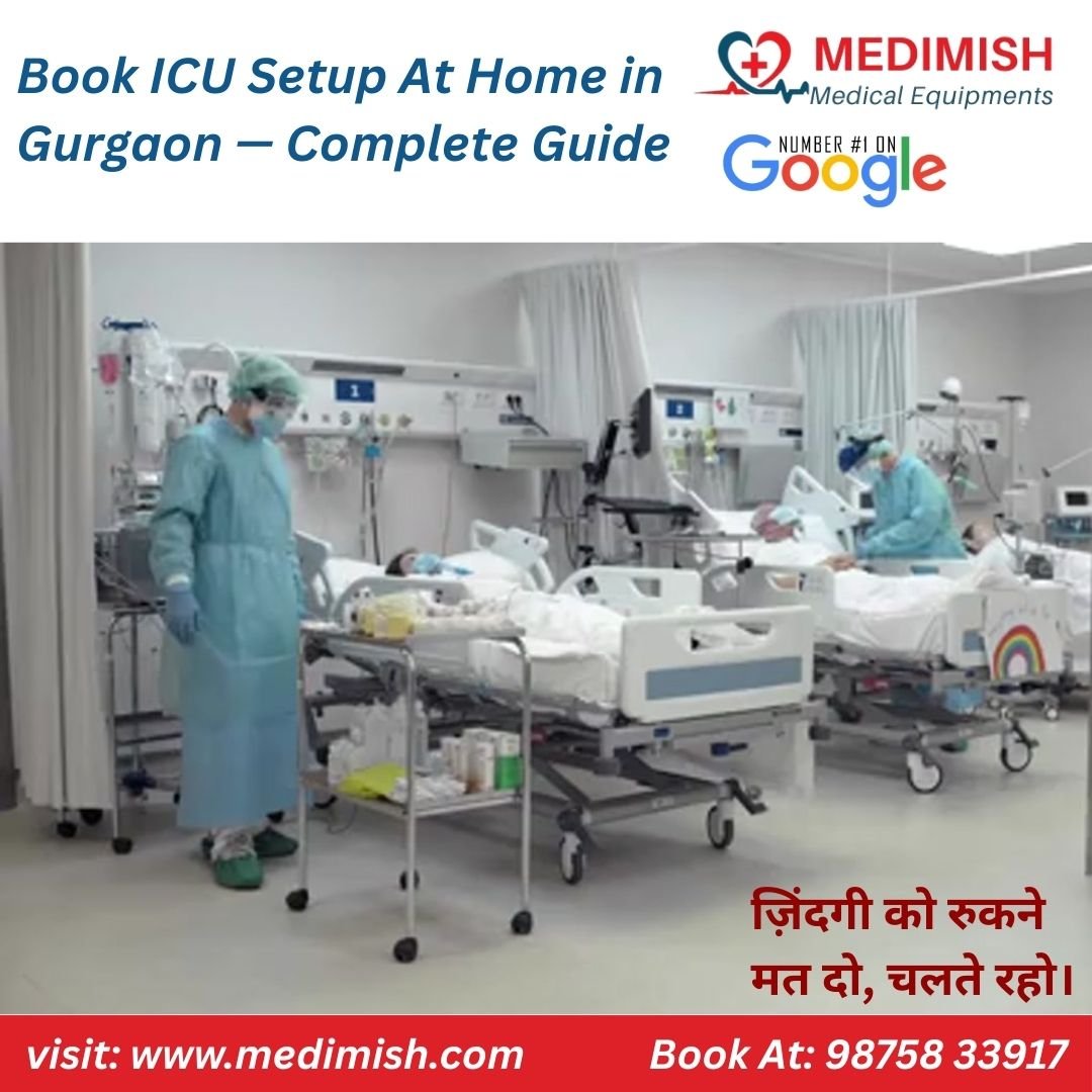 Book ICU Setup At Home in Gurgaon