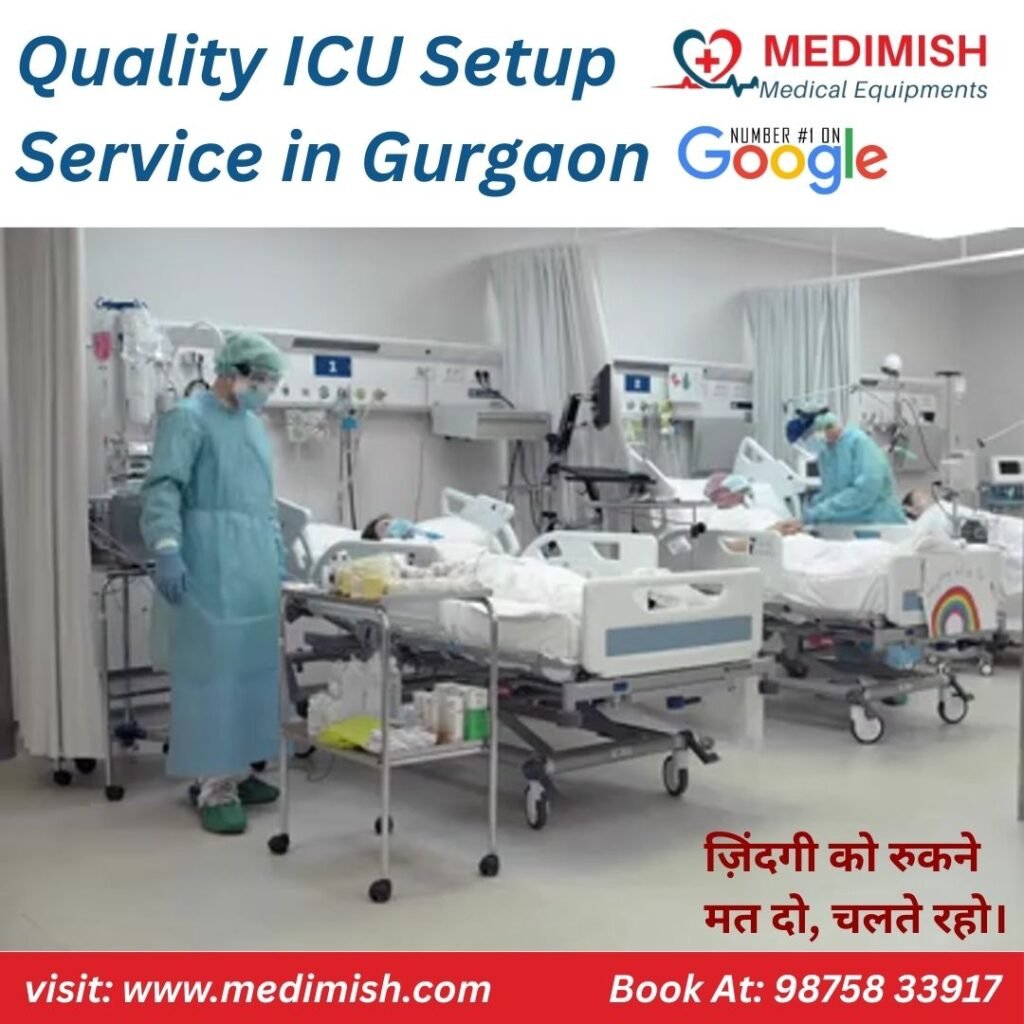 Quality ICU Setup Service in Gurgaon