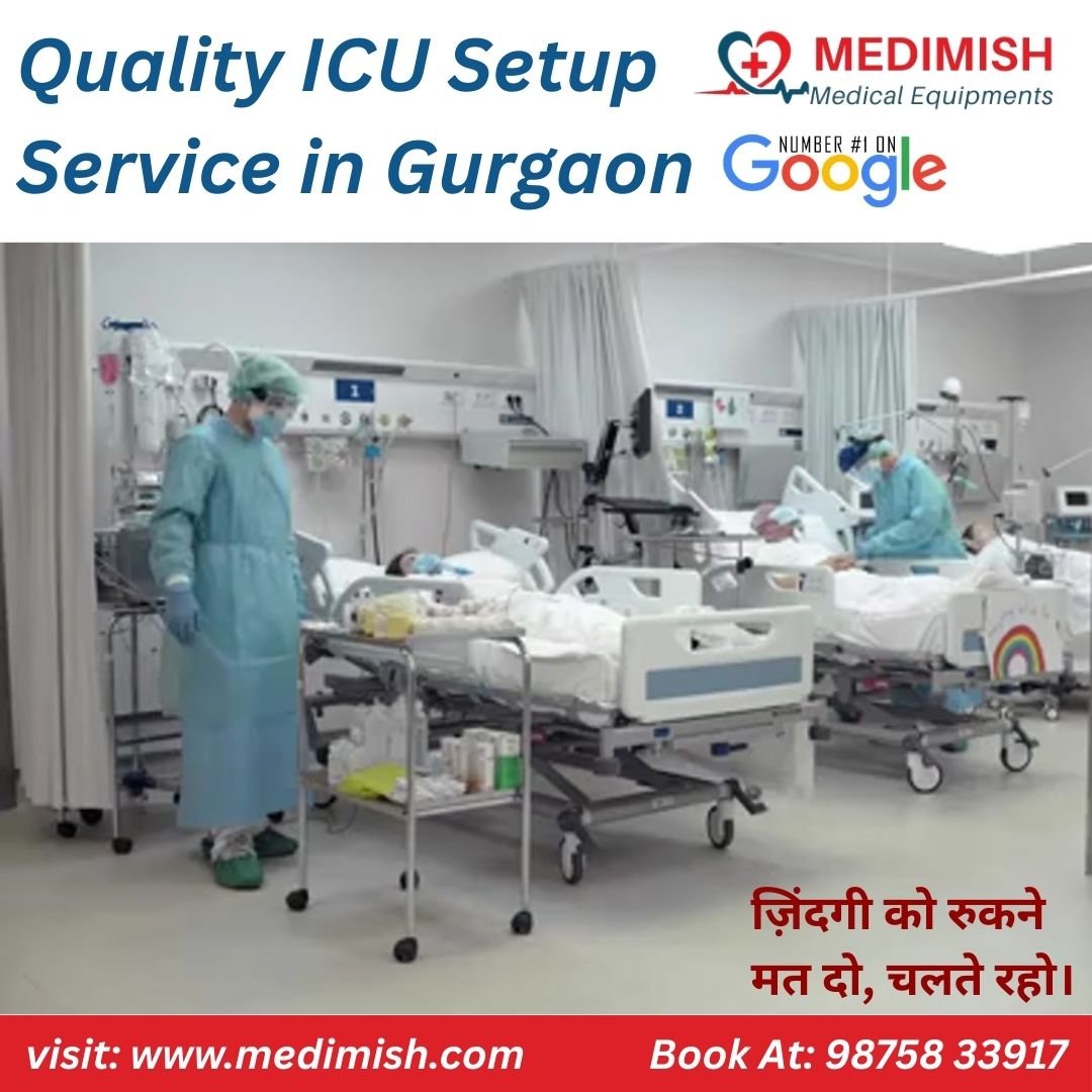 Quality ICU Setup Service in Gurgaon