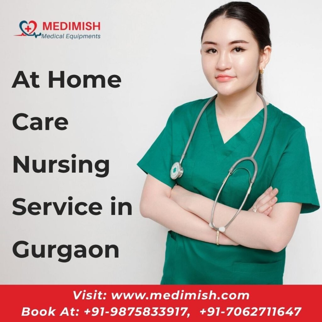 At Home Care Nursing Service in Gurgaon