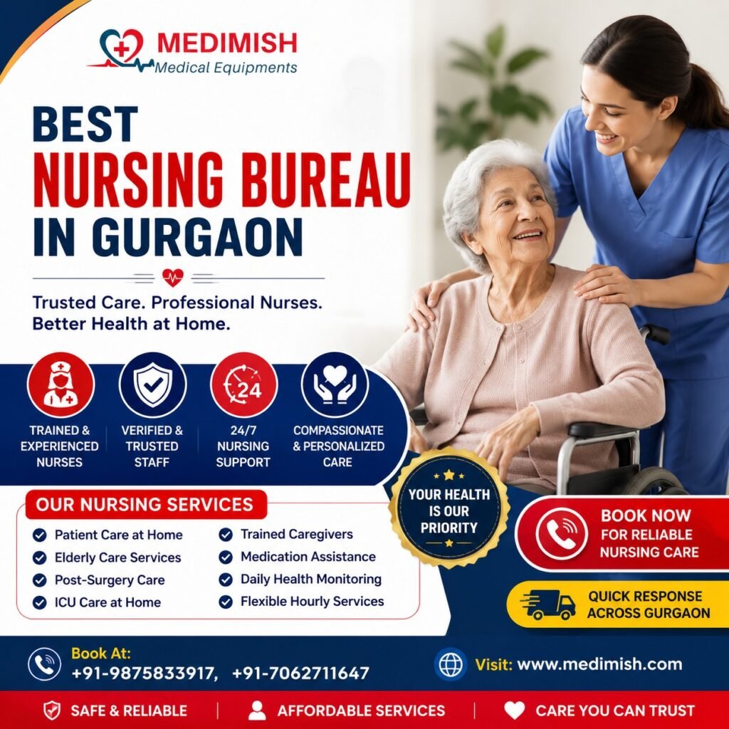 Best Nursing Bureau in Gurgaon | Medimish Home Nursing Services