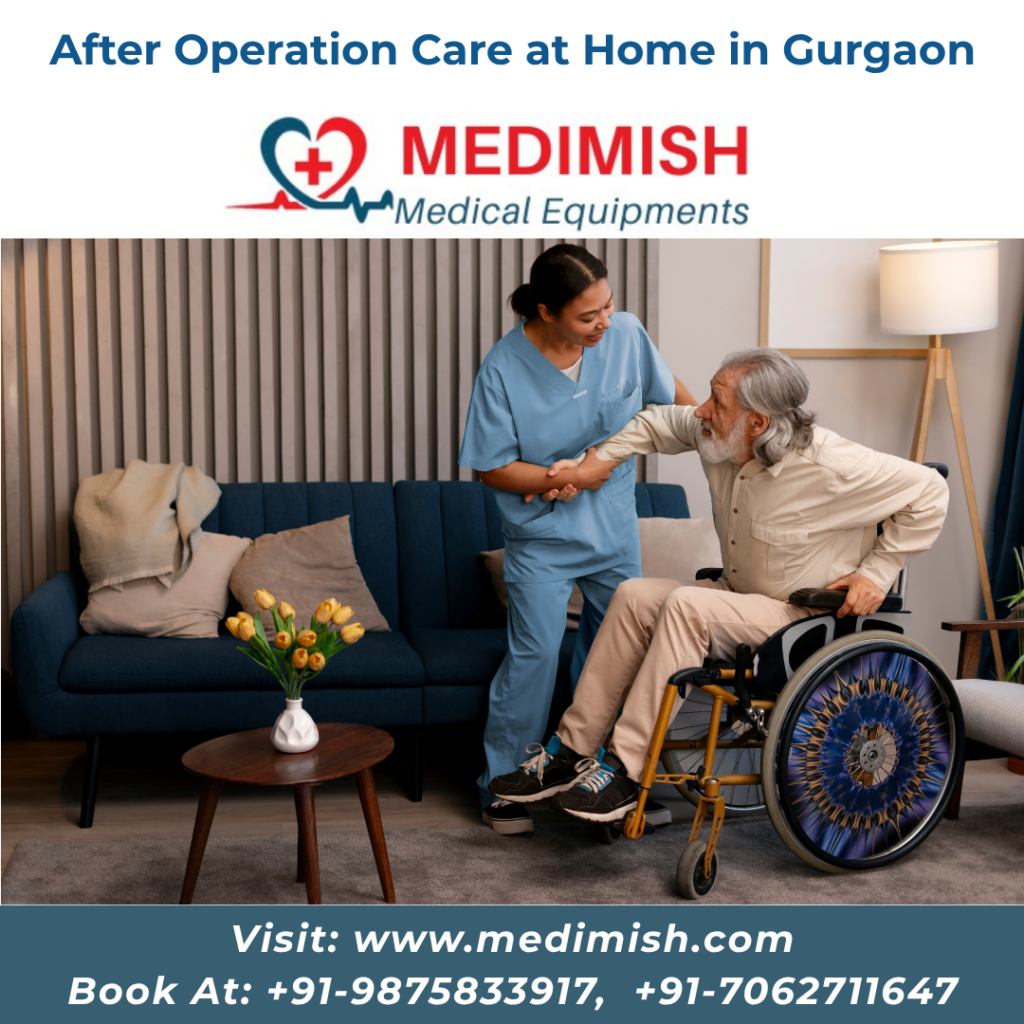 After Operation Care at Home in Gurgaon