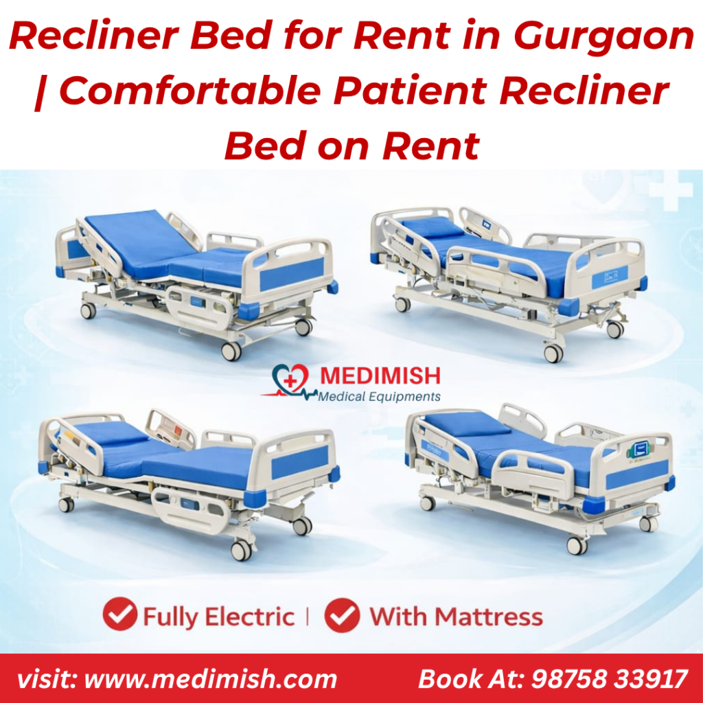 Recliner Bed for Rent in Gurgaon | Comfortable Patient Recliner Bed on Rent